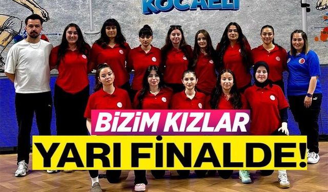 KIZ VOLEYBOL TAKIMI TÜRKİYE YARI FİNALİNE YÜKSELDİ