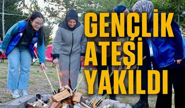 250 ÜNİVERSİTE ÖĞRENCİSİYLE ‘GENÇLİK ATEŞİ’ YAKILDI