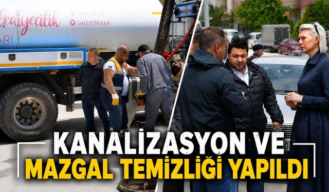 KANALİZASYON VE MAZGAL TEMİZLİĞİ YAPILDI