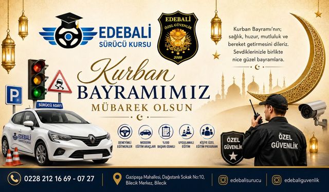 EDEBALİ SÜRÜCÜ KURSU'NDAN KURBAN BAYRAMI MESAJI