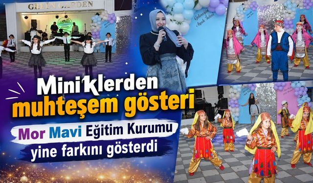 MİNİKLERDEN MUHTEŞEM GÖSTERİ