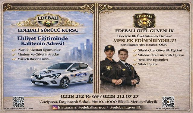 EDEBALİ SÜRÜCÜ KURSU VE EDEBALİ ÖZEL GÜVENLİK