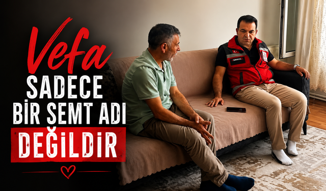 ŞEHİT AİLESİNE VEFA ZİYARETİ