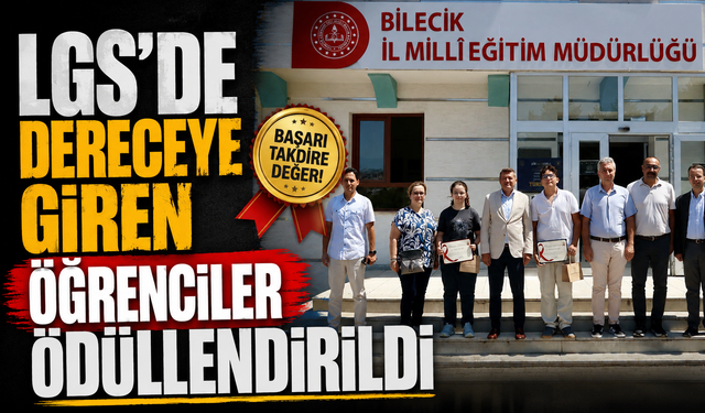 LGS'DE DERECEYE GİREN ÖĞRENCİLER ÖDÜLLENDİRİLDİ