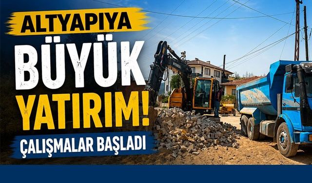 KÖYÜN ALTYAPISINI DEĞİŞTİRECEK YATIRIM BAŞLADI