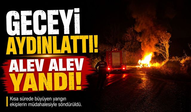 SEYİR HALİNDEKİ OTOMOBİL ALEV ALEV YANDI