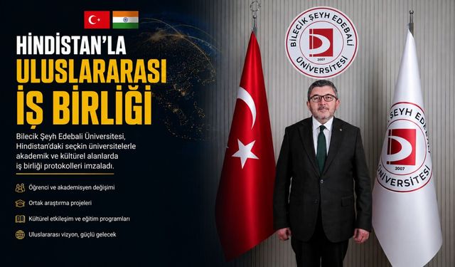 BŞEÜ'DEN HİNDİSTAN'LA ULUSLARARASI İŞ BİRLİĞİ