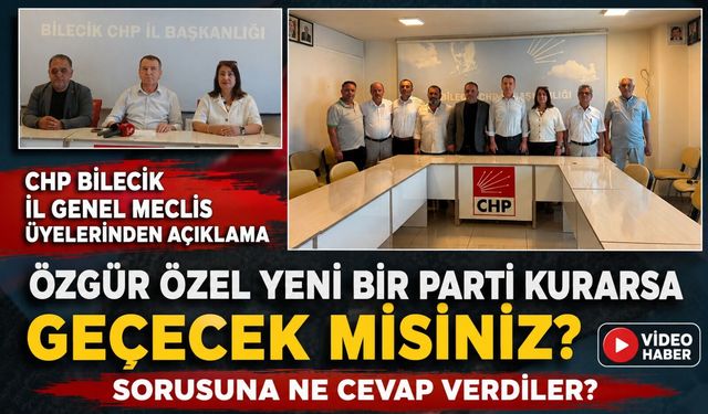 CHP'Lİ İL GENEL MECLİS ÜYELERİ MUHTEMEL KURULACAK BİR PARTİYE YEŞİL IŞIK YAKTI