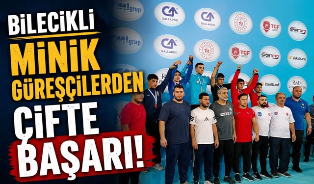 BİLECİKLİ MİNİK GÜREŞÇİLERDEN ÇİFTE BAŞARI