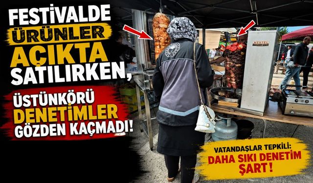 FESTİVAL ALANINDAKİ İŞLETMELERE DENETİM