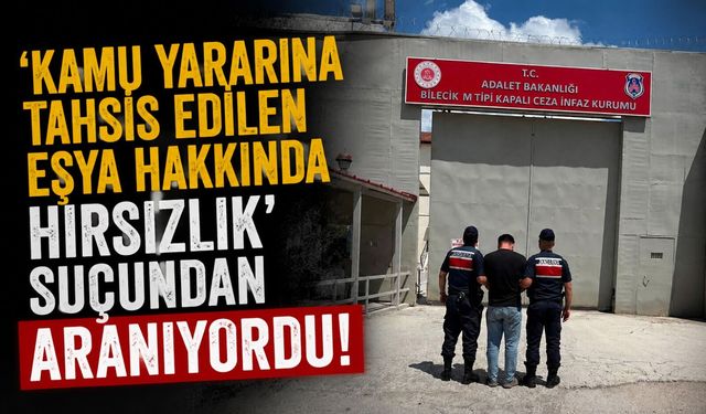 3 YIL 9 AY HAPİS CEZASI BULUNAN ŞAHIS YAKALANDI