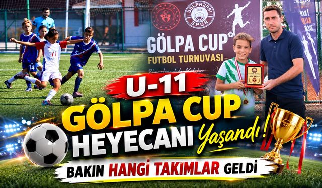 GÖLPAZARI'NDA U-11 GÖLPA CUP HEYECANI YAŞANDI