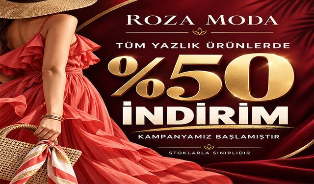 ROZA MODA’DA BÜYÜK İNDİRİM BAŞLADI!