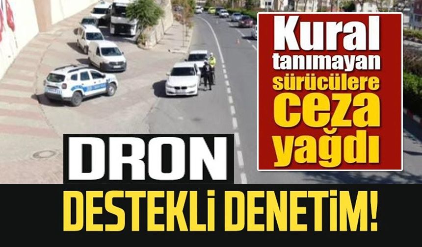 DRONE DESTEKLİ DENETİM