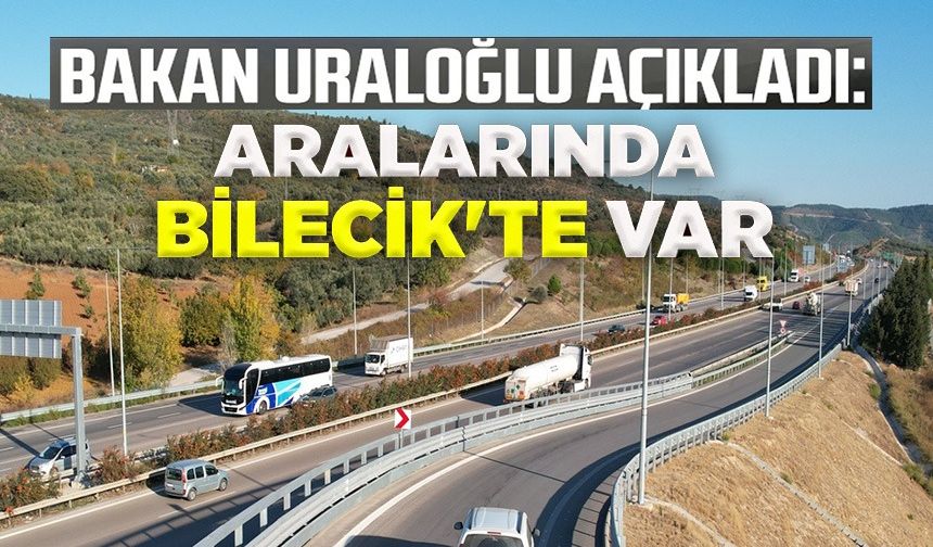 BAKAN URALOĞLU AÇIKLADI