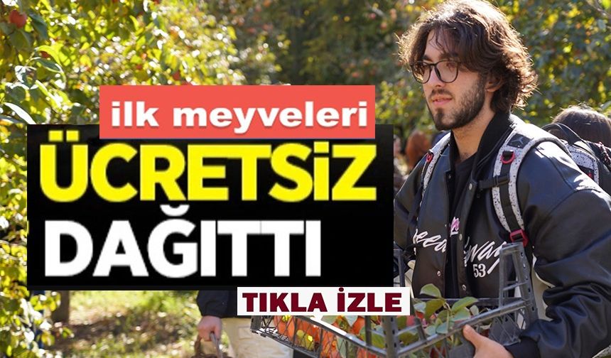 İLK MEYVELER VATANDAŞA ÜCRETSİZ DAĞITILDI