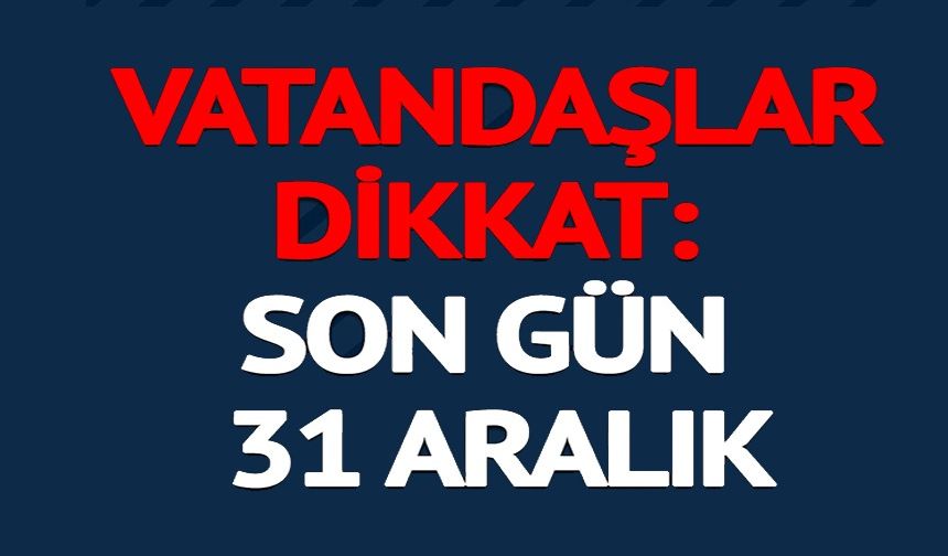 SON GÜN 31 ARALIK