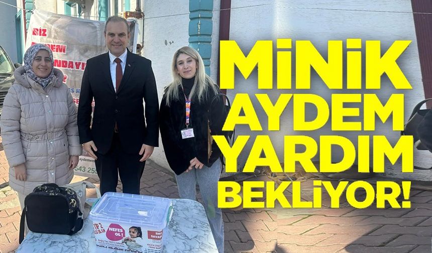 BAŞKAN DİLSİZ'DEN MİNİK AYDEM'E DESTEK GELDİ