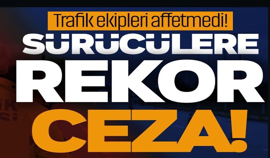 BİLECİK'TE 24 SAAT İÇERİSİNDE REKOR CEZA