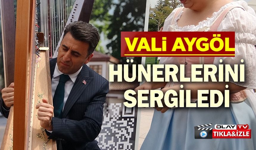 VALİ AYGÖL,HÜNERLERİNİ SERGİLEDİ