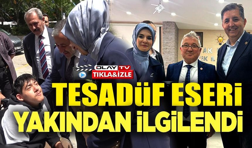 BAKAN MAHİNUR ÖZDEMİR GÖKTAŞ'TAN, ÖZEL GEREKSİNİMLİ ABDULLAH'A YAKIN İLGİ