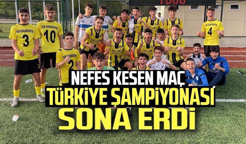 TÜRKİYE ŞAMPİYONASI SONA ERDİ