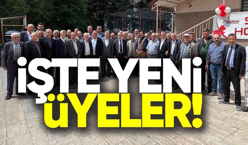 İŞTE YENİ ÜYELER!