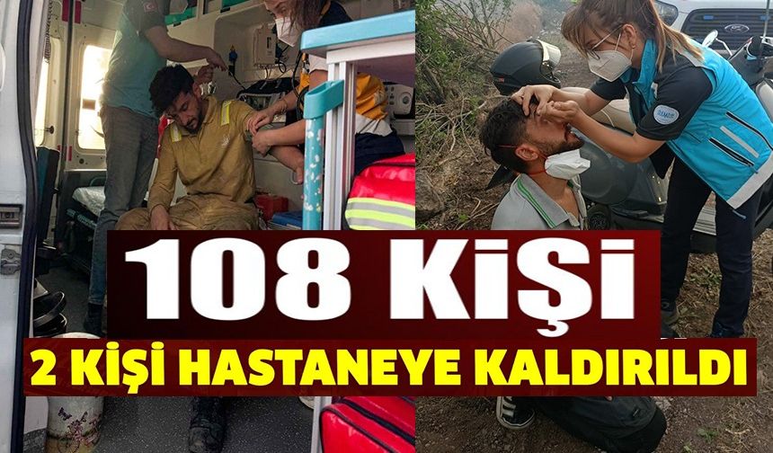 3 AYRI NOKTADA ÇIKAN ORMAN YANGININDA 108 KİŞİ DUMANDAN ETKİLENDİ
