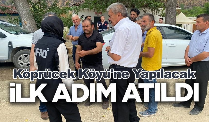 KÖPRÜCEK KÖYÜNDE SULAMA GÖLETİ İÇİN İLK ADIM ATILDI