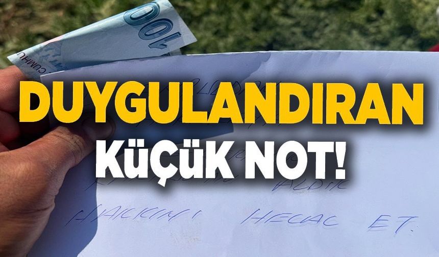 KARPUZ ÜRETİCİSİ TARLASINDA GÖRDÜĞÜ NOT KARŞISINDA DUYGULANDI
