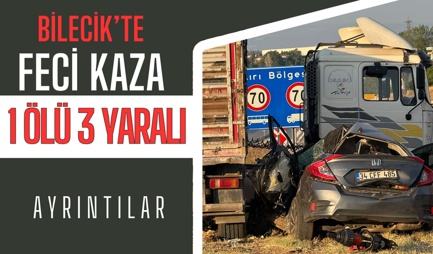 TRAFİK KAZASI 1 ÖLÜ 3 YARALI