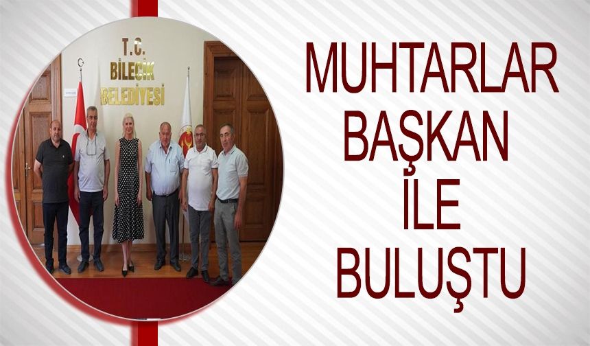 MAHALLELERİN SESİ BAŞKANLA BULUŞTU
