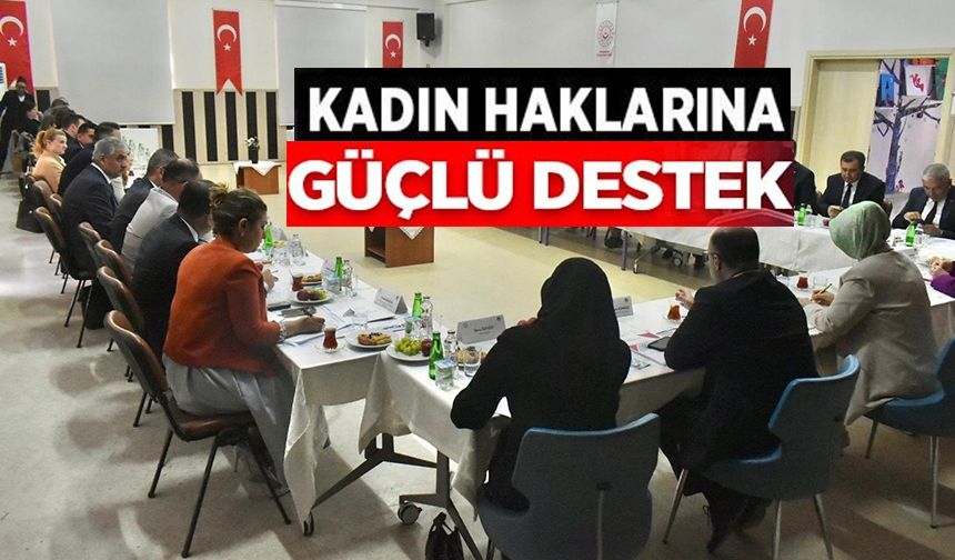 AİLE VE SOSYAL HİZMETLER İL MÜDÜRLÜĞÜ'NDEN KADIN HAKLARINA GÜÇLÜ DESTEK