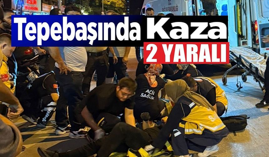 TRAFİK KAZASINDA 2 KİŞİ YARALANDI