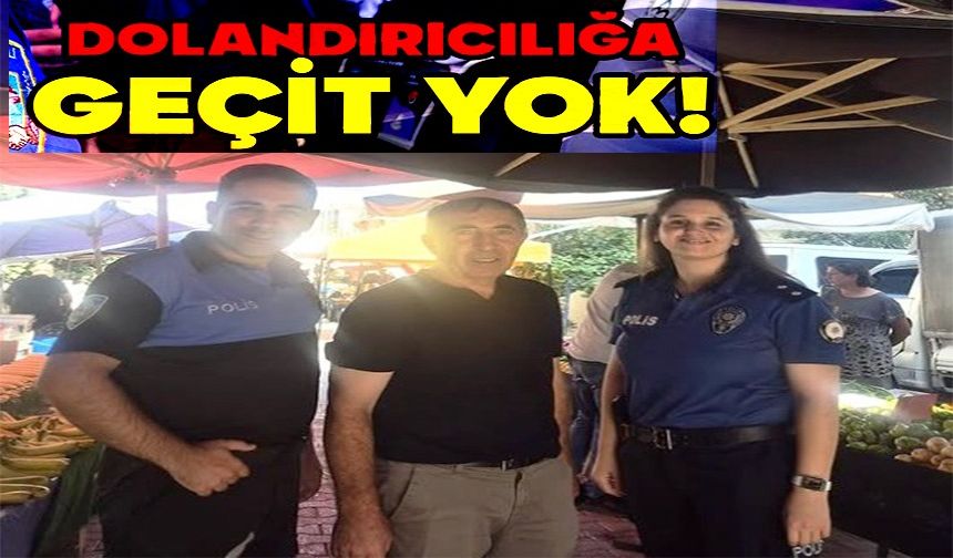 POLİS VATANDAŞLA BULUŞTU
