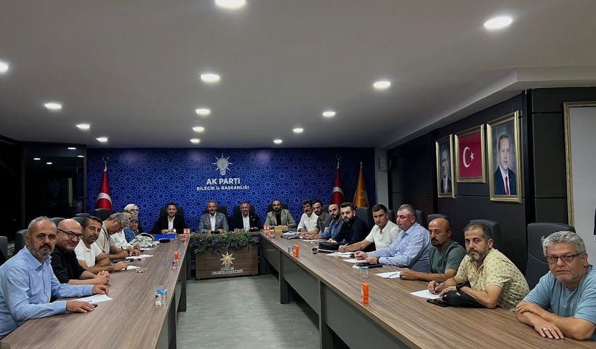 AK PARTİ BİLECİK TEŞKİLATINDA MAHALLE İSTİŞARELERİ SÜRÜYOR