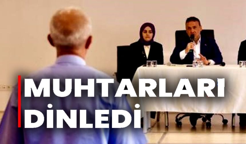 VALİ SÖZER MUHTARLARLA BİR ARAYA GELDİ