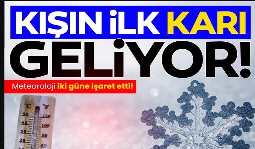 METEOROLOJİ'DEN O İLLER İÇİN KAR UYARISI