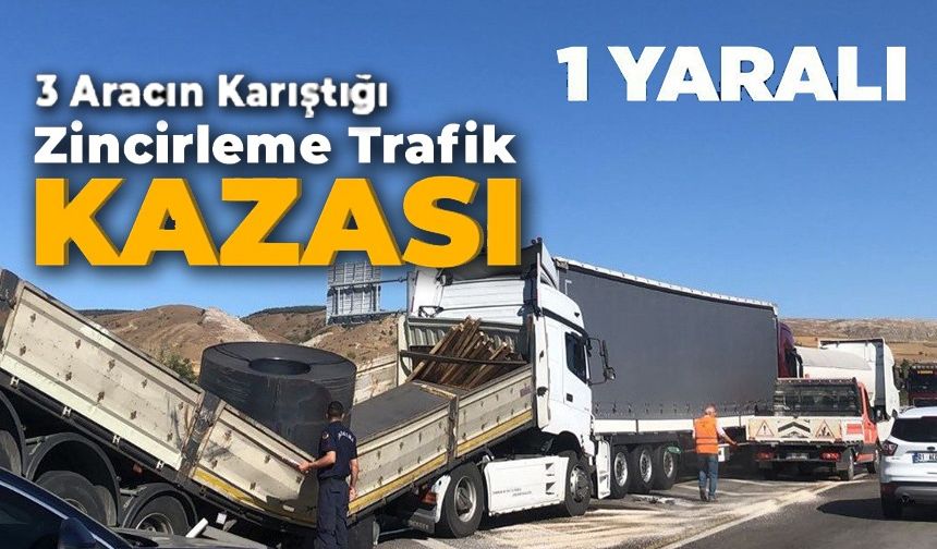 BİLECİK'TE 3 ARACIN KARIŞTIĞI ZİNCİRLEME TRAFİK KAZASINDA 1 KİŞİ YARALANDI