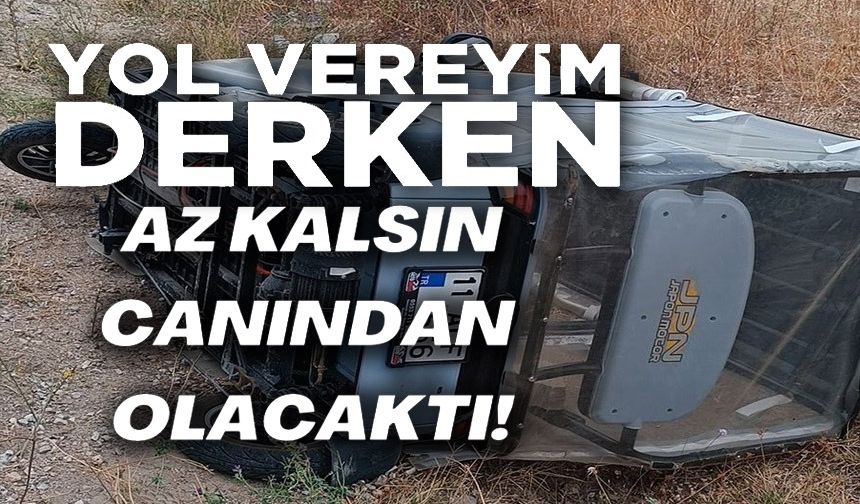 YOL VEREYİM DERKEN HASTANELİK OLDU