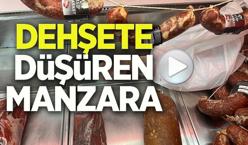 KASAP DÜKKANININ ÜRETİM BÖLÜMÜNE GİREN ZABITALAR ŞOK OLDU