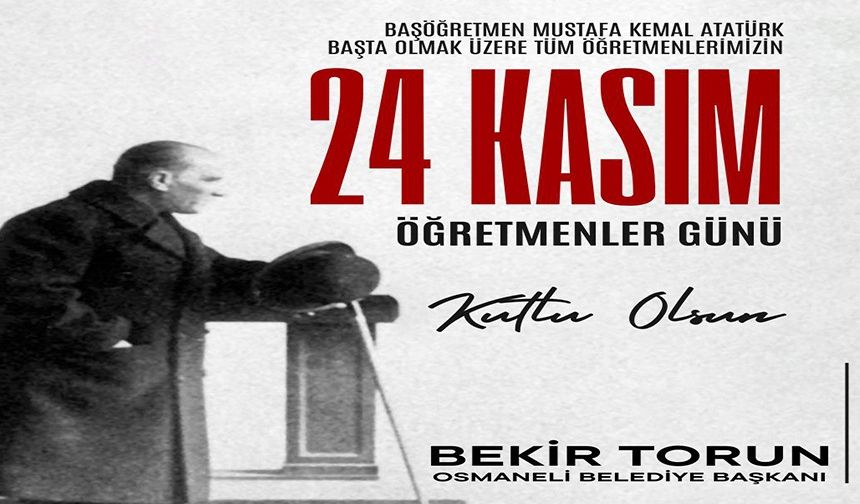 ÖĞRETMENLER GÜNÜNÜZ KUTLU OLSUN