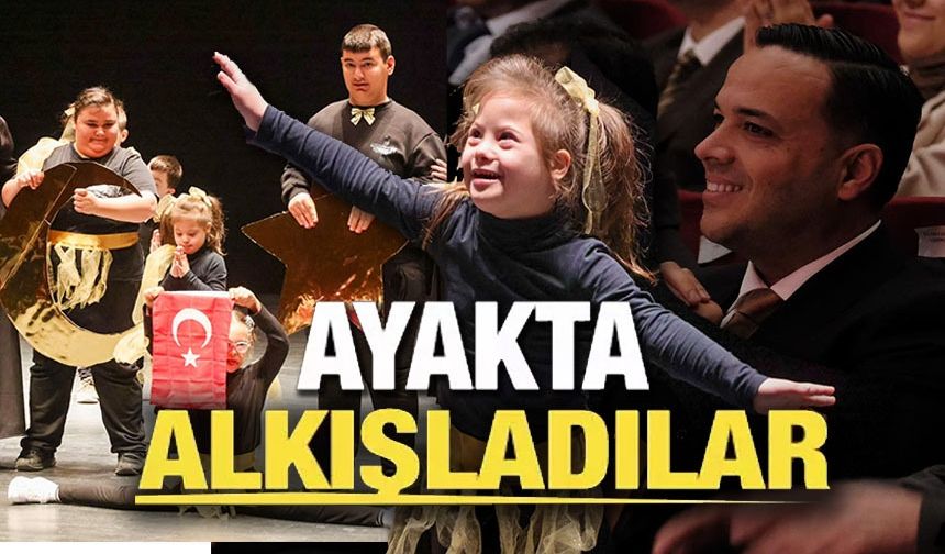 ÖZEL ÇOCUKLAR AYAKTA ALKIŞLANDI