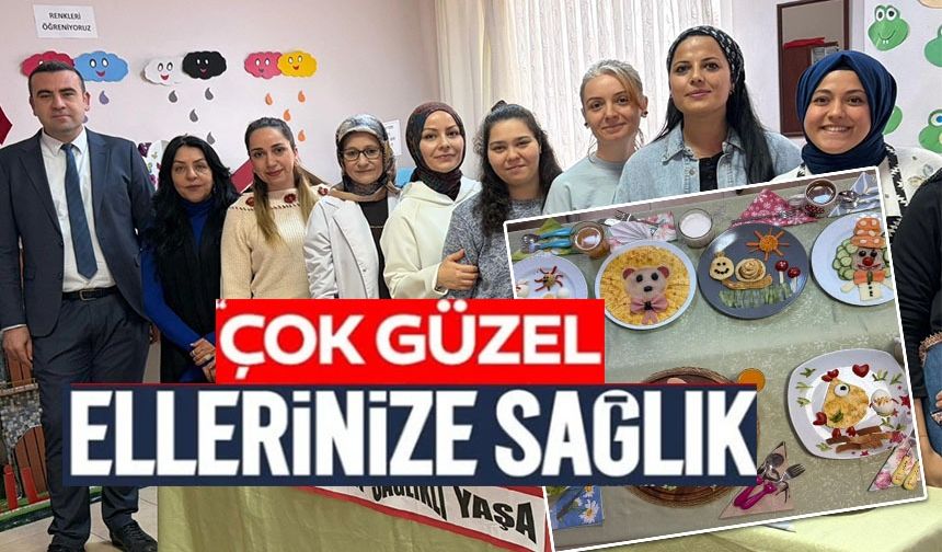 EĞİTİCİ VE SAĞLIKLI TABAKLAR HAZIRLANDI