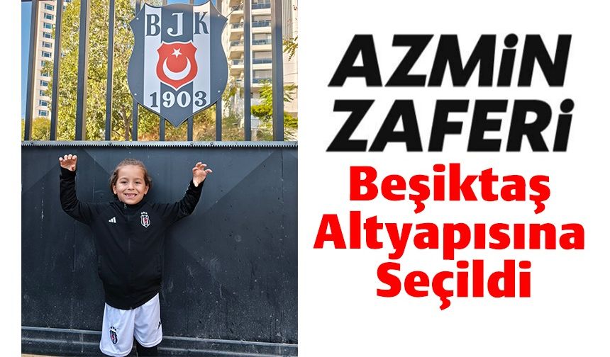 BİLECİKLİ MİNİK YETENEK ÖMER ERGEN, BEŞİKTAŞ ALTYAPISINA SEÇİLDİ