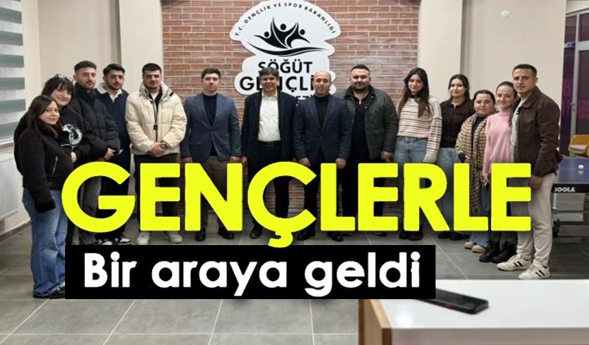 BAŞKAN DURGUT GENÇLERLE GENÇLİK MERKEZİ'NDE BULUŞTU