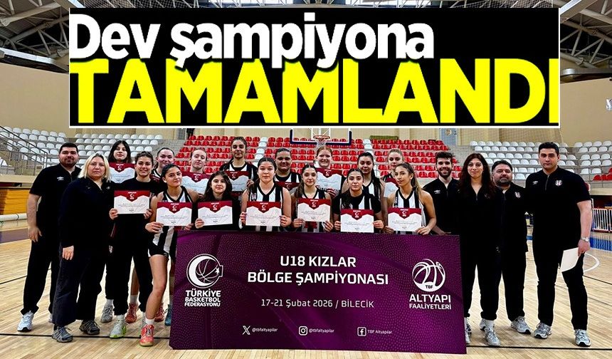 U18 KIZLAR 1. BÖLGE ŞAMPİYONASI TAMAMLANDI