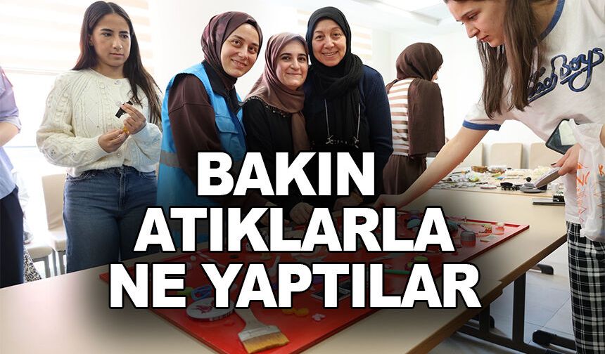 SIFIR ATIK ETKİNLİĞİNDE ATIKLARLA TÜRK BAYRAĞI OLUŞTURULDU