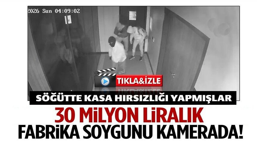 FABRİKA SOYGUNU GÜVENLİK KAMERALARINA YANSIDI