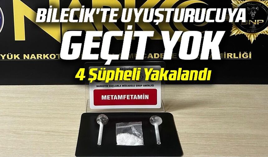 UYUŞTURUCU OPERASYONU: 4 ŞÜPHELİ YAKALANDI